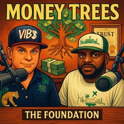 Cover art for The Foundation: Building Wealth in Hip-Hop & Beyond